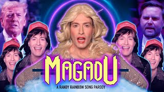 MAGADU  A Randy Rainbow Song Parody [upl. by Ferrigno]