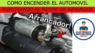 COMO ENCENDER EL AUTO PUENTEANDO EL MOTOR DE ARRANQUE [upl. by Candace]