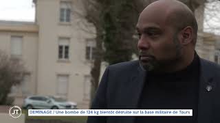 DEMINAGE Une bombe de 124 kg bientôt détruite sur la base militaire de Tours [upl. by Erastus224]