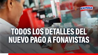 🔴🔵Fonavi 2024 Conoce aquí todos los detalles sobre el nuevo pago para los fonavistas [upl. by Aner]