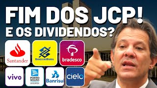 🚨ALERTA Empresas MAIS Afetadas com FIM dos JCP Como ficam os Dividendos TRIBUTAÇÃO BANCOS TELECOM [upl. by Bilat146]