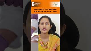 Excess body hair in Women  Hirsutism Permanent Laser Hair Removal DrAbhijna Rai  Doctors Circle [upl. by Mctyre160]