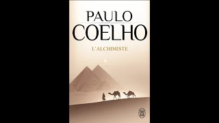 LAlchimiste de Paolo Coelho Livre Audio Complèt en Français [upl. by Ysor]