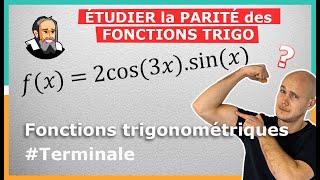 La PARITÉ de fonctions trigo par le CALCUL  Exercice Corrigé  Terminale [upl. by Tica]