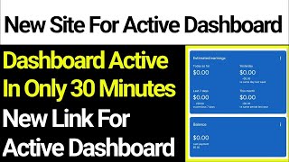 Adsense Active Dashboard New Method  Adsense Active Dashboard New Site  New Link For Adsense [upl. by Nikolos]