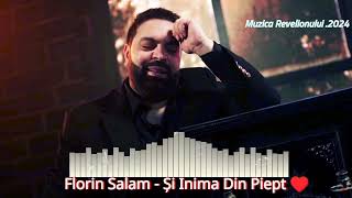 Florin Salam  Și  Inima  Din Piept ♥️🥂 Remix 2023 [upl. by Zined]