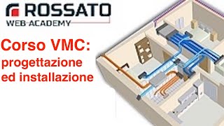 Corso VMC progettazione ed installazione impianti ventilazione meccanica controllata [upl. by Prior244]