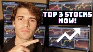 Top 3 Stocks NOW  Big Move Coming [upl. by Nugesulo]