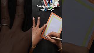 Assignment front page designtrending songs music song love cover friends visvikhomecraft [upl. by Garland]