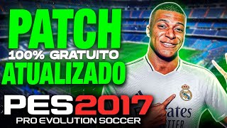 PATCH PES 2017 ATUALIZADO TEMPORADA 2024 COM PLACARES REAIS FACES E UNIFORMES  PES 2017 PC FRACO [upl. by Manville]