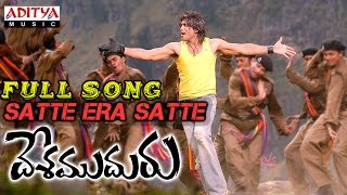 Satte Era Satte Full Song Desamudhuru Allu ArjunChakri  Allu Arjun Songs  Aditya Music [upl. by Naujed247]