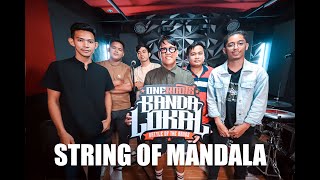 BandaLokalEntry STRING OF MANDALA  BAGONG SIMULA [upl. by Vasti]