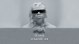 Gunna  missing me Lyric Video [upl. by Gainer166]