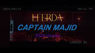 LFERDA  CAPTAIN MAJID REMIX 2024 by Prodbass93 [upl. by Cavan]