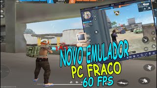 😱NOVO EMULADOR PARA PC FRACO SEM PLACA DE VIDEO 60 FPS CRAVADO😱 [upl. by Karrie]