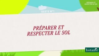 Préparer et respecter son sol [upl. by Conroy]