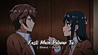 Kashti me patwar tu full song  Slowed and Reverb  Mohit gaur song  MrCreative66 [upl. by Ylrebmik]