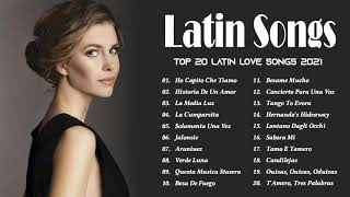 Latinx Love Songs 2021  Best Romantic Latin Love Songs [upl. by Silva382]