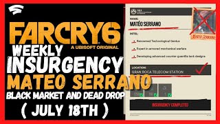 Far Cry 6  Weekly Insurgency  Mateo Serrano and Black Market  July 18th   No Commentary [upl. by Cappello]