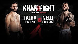 Talha Derdiyok vs Nelu Bogdan  Khan Fight 3 Veni Vidi SMASH [upl. by Ytineres]