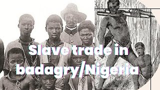 must watchbadagry slave trade history Nigeria [upl. by Irelav]