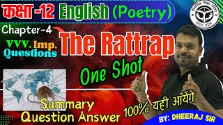 Class 12 English Prose Ch4 The Rattrap in One Shot ✅Summary  Important Question Answer 2025 [upl. by Zakarias]