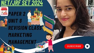 UGC NET Paper 2 Complete MARKETING MANAGEMENT REVISION BY EDUCATOR NSAINI  REEXAM 2024 PART 3 [upl. by Xeno]