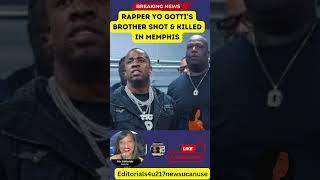 YO GOTTI Brother BIG JOOK Shot amp Killed in Memphis Hours After Uncles Funeral viral [upl. by Anonyw]