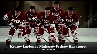 The Green Unit Пятёрка Ларионова  Greatest Line in Hockey [upl. by Danielson]