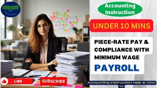 PieceRate Pay amp Compliance with Minimum Wage Payroll [upl. by Gemini250]