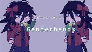 Hashiras react to Genderbends🇺🇸GCRVWIP 1 [upl. by Fleece]