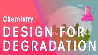 Green Chemistry Principles  Design for Degradation  Environmental  Chemistry  FuseSchool [upl. by Vano]