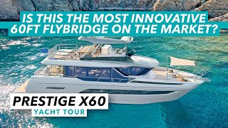 The most innovative 60ft flybridge on the market Prestige X60 yacht tour  Motor Boat amp Yachting [upl. by Oisacin897]