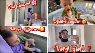 VERGİ İŞLERİ ❓ DOLAP DÜZENİMİZ ✅  YAMAN’A UFAK BİR GEZİ 🥰 [upl. by Jaylene]