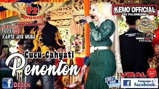 ADUHAAAI  PENONTON quot CUCU CAHYATI quot  F2 MUSIC LIVE KARTA JAYA MUBA [upl. by Rockey]