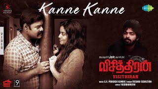 Kanne Kanne  Video Song  Visithiran  RK Suresh  Poorna  GV Prakash Kumar  Padmakumar [upl. by Ayouqat807]