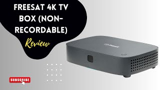 Freesat 4K TV Box Nonrecordable Review  Good Mix of Live and OnDemand Channels [upl. by Nalani909]