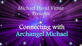 Archangel Michael Meditation [upl. by Loredo971]