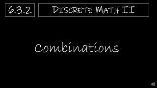 Discrete Math II  632 Combinations [upl. by Licha]