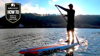 How To Paddle Like A Pro  Improving Your SUP Stroke [upl. by Osber]