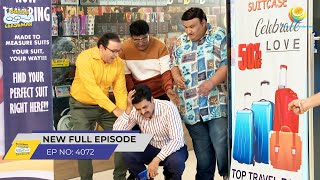 FULL EPISODE 4072  Kya Taarak Ko Dhund Payega Boss  Taarak Mehta Ka Ooltah Chashmah [upl. by Alledi3]