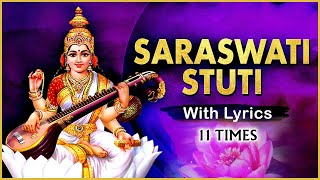 Saraswati Stuti 11 Times With Lyrics  श्री सरस्वती स्तुति  Popular Saraswati Mantra  Rajshri Soul [upl. by Lani931]