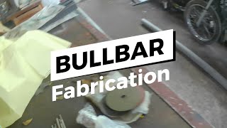 Bull Bar Fabrication shopboys bullbar DIY fabrication [upl. by Courtnay]