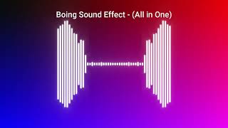 Boing Sound Effect  All in One [upl. by Lumbard]