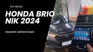 HONDA BRIO NIK 2024 FACELIFT MT S  HEADUNIT BARU [upl. by Arukas]