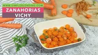 ZANAHORIAS VICHY  Zanahorias salteadas con mantequilla  Receta francesa de zanahorias [upl. by Frohne]