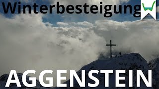 Aggenstein  Bergwasser Besteigung Allgäu Aggenstein im Winter [upl. by Eugnimod]