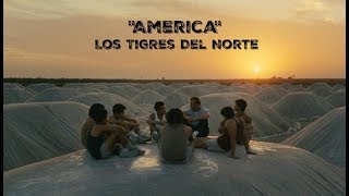 America Lyrics  Los Tigres Del Norte [upl. by Eliza]