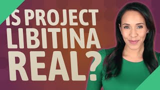 Is project Libitina real [upl. by Allicsirp]