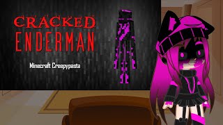 Mob Talker React Minecraft Creepypasta  CRACKED ENDERMAN [upl. by Ettenaej662]